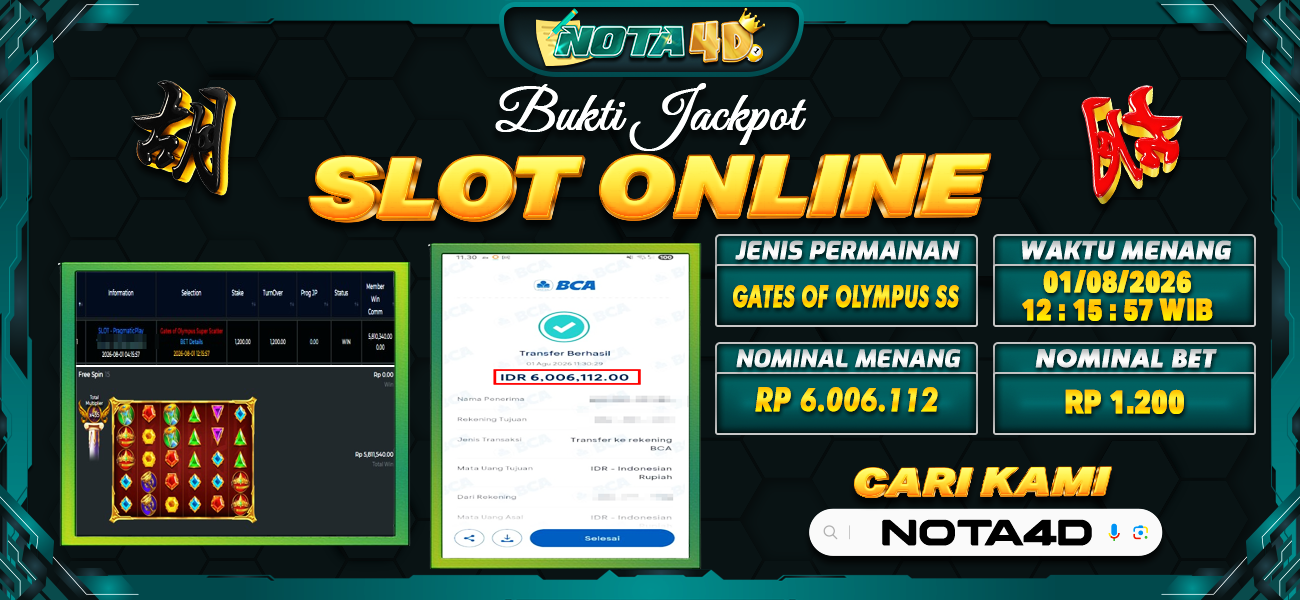 Bukti Kemenangan Besar Dibayar lunas Member NOTA4D RP 6.006.112, 1 Agustus 2026