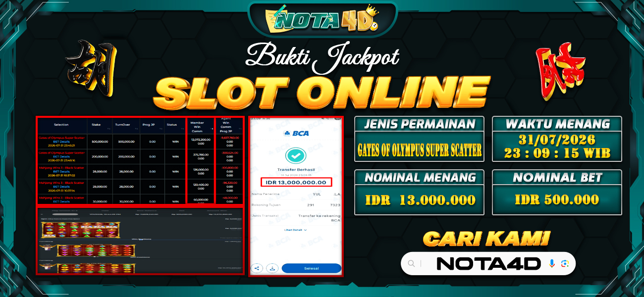 Bukti Kemenangan Besar Dibayar lunas Member NOTA4D RP 13.000.000, 31 Juli 2026